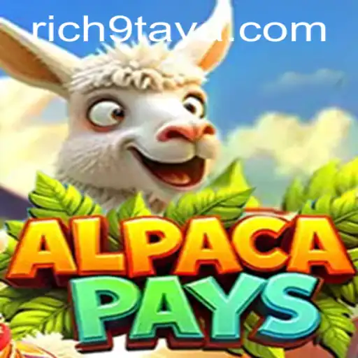 Exploring the Exciting World of AlpacaPays with Rich 9