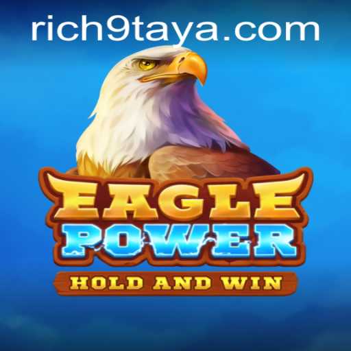 EaglePower: The Thrilling Adventure of Rich 9