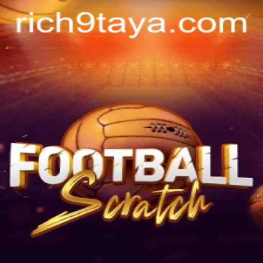 Discover the Thrilling World of FootballScratch: Embrace the Rich 9 Experience