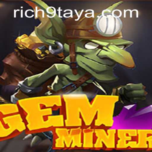 Exploring GemMiner: The Quest for Rich 9